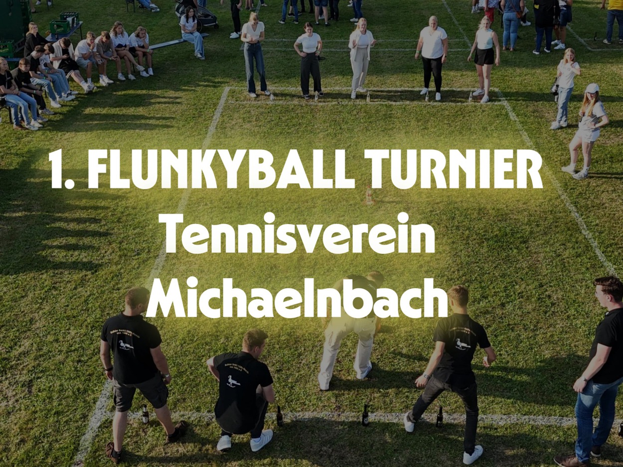 1. Flunkyball-Turnier